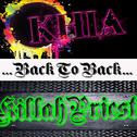 Back To Back: Khia & Killah Priest专辑