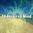 76 Inspired Mind