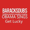 Barack Obama Singing Get Lucky专辑