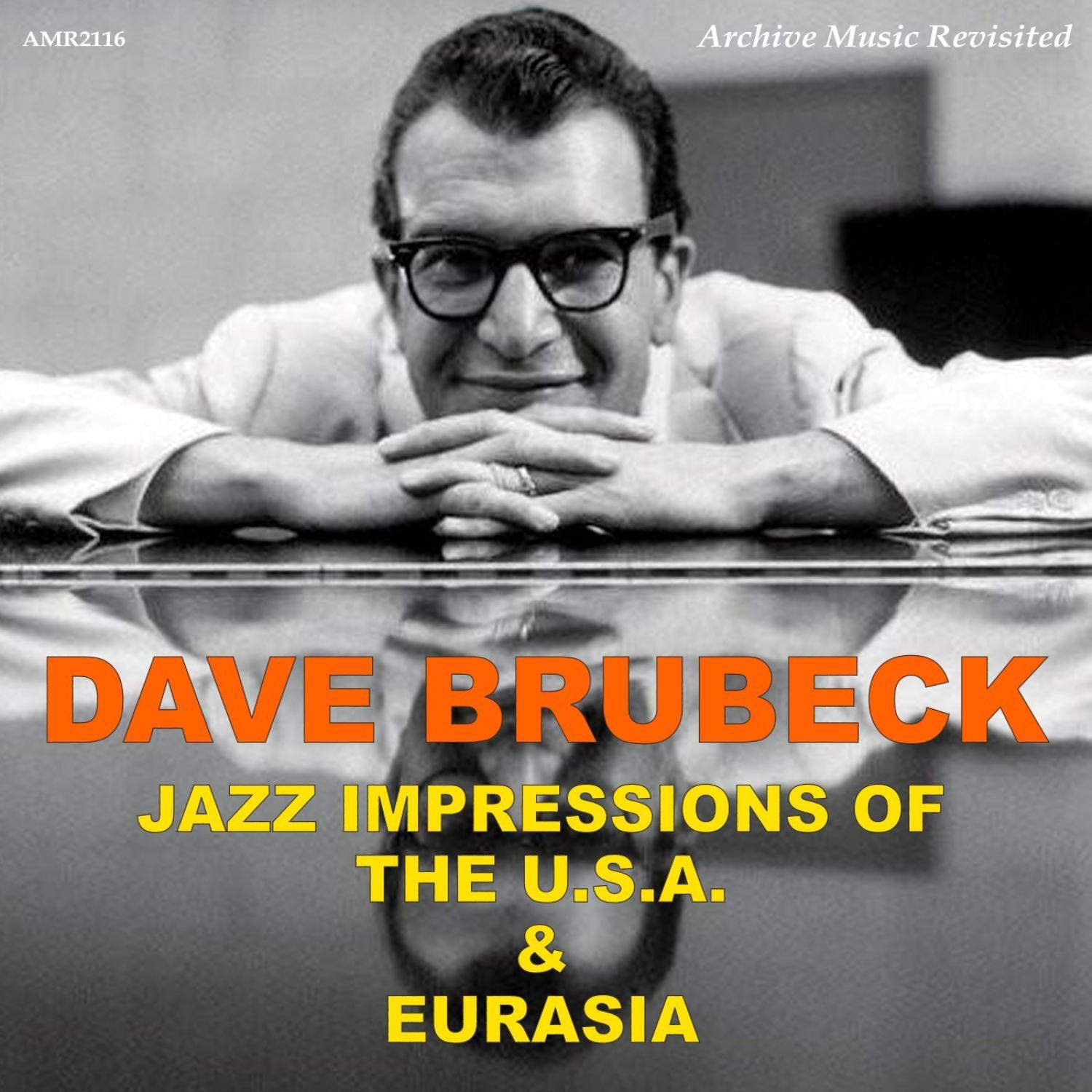 Jazz Impressions of the USA - Jazz Impressions of Eurasia专辑