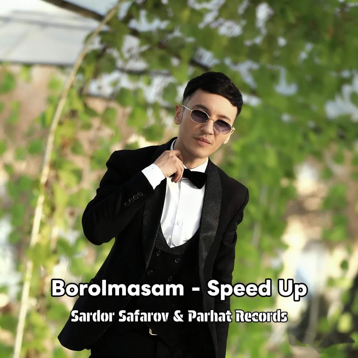 Borolmasam - Speed Up