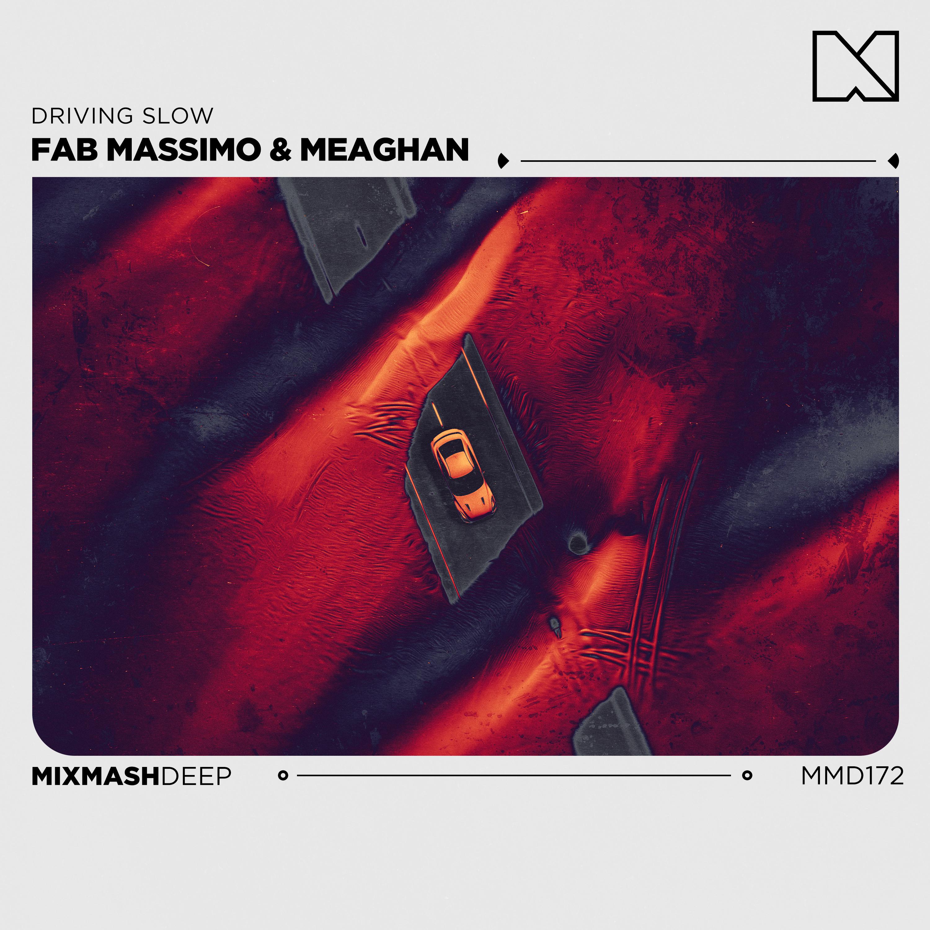 Fab Massimo - Driving Slow