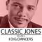 Classic Jones, Vol. 5: I Dig Dancers专辑