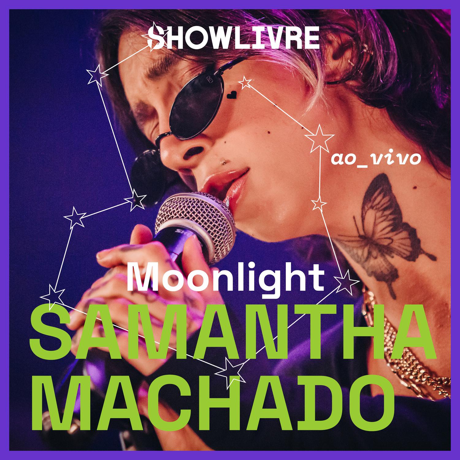 Samantha Machado - Moonlight (Ao Vivo)