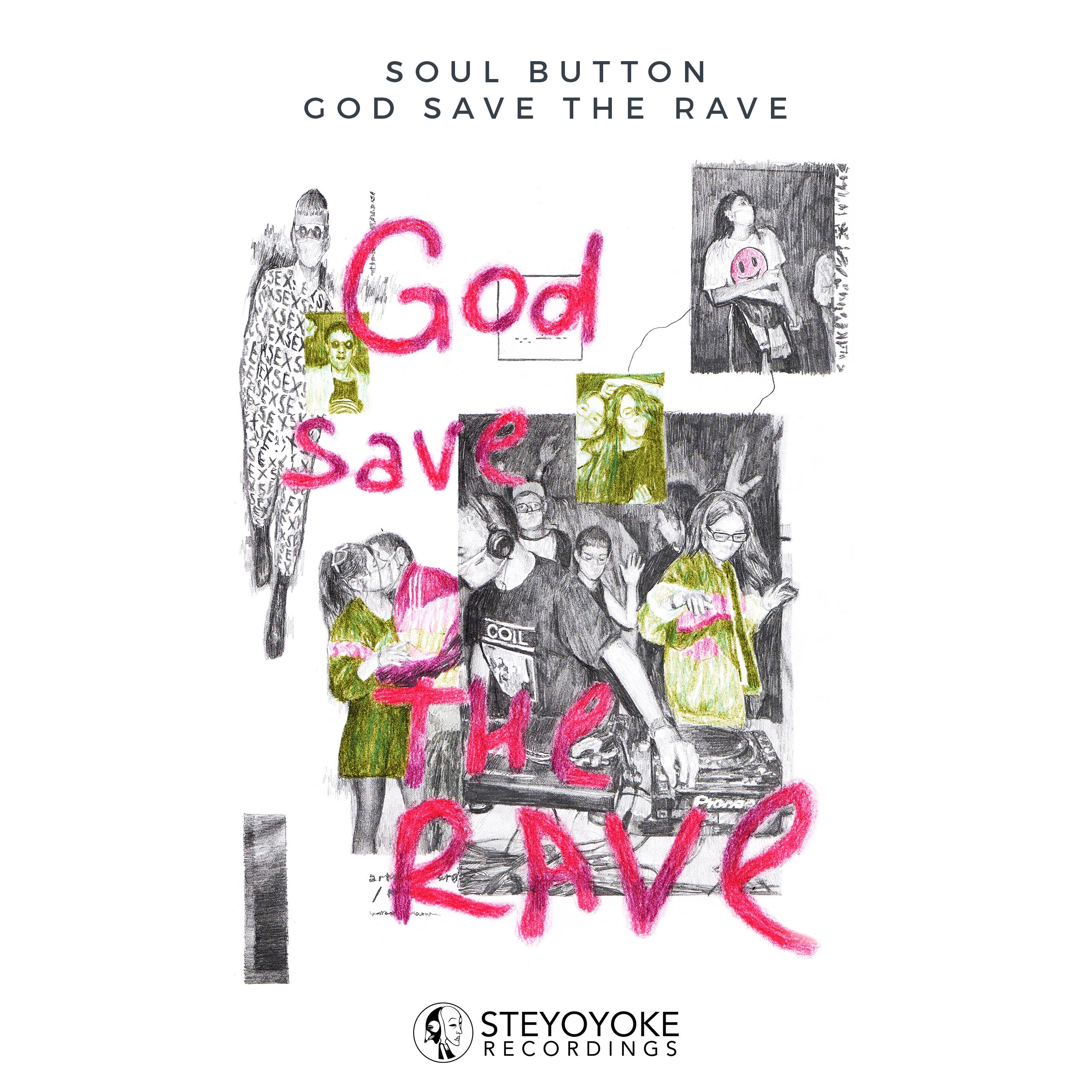 God Save The Rave