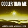 Cooler Than Me (Clean Mix)