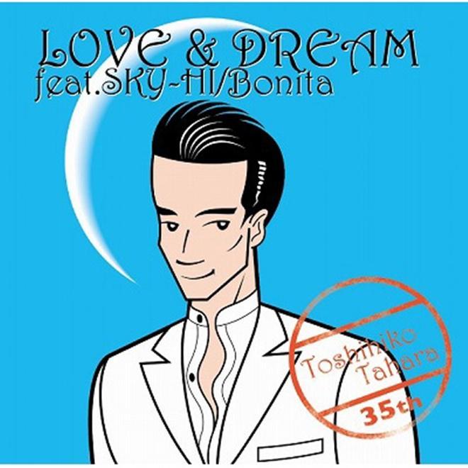 LOVE&DREAM feat.SKY-HI / Bonita
