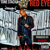 Tone Stackz - Red Eye