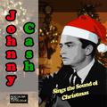 Johnny Cash Sings the Sound of Christmas