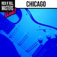 Rock n' Roll Masters: Chicago (Live)