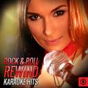 Rock & Roll Rewind Karaoke Hits专辑