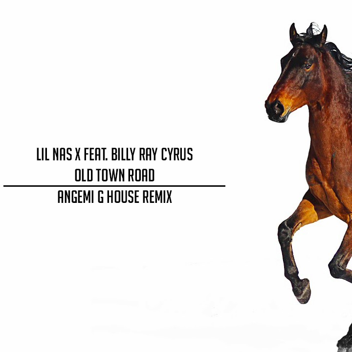 Old Town Road (ANGEMI G-House Remix)专辑