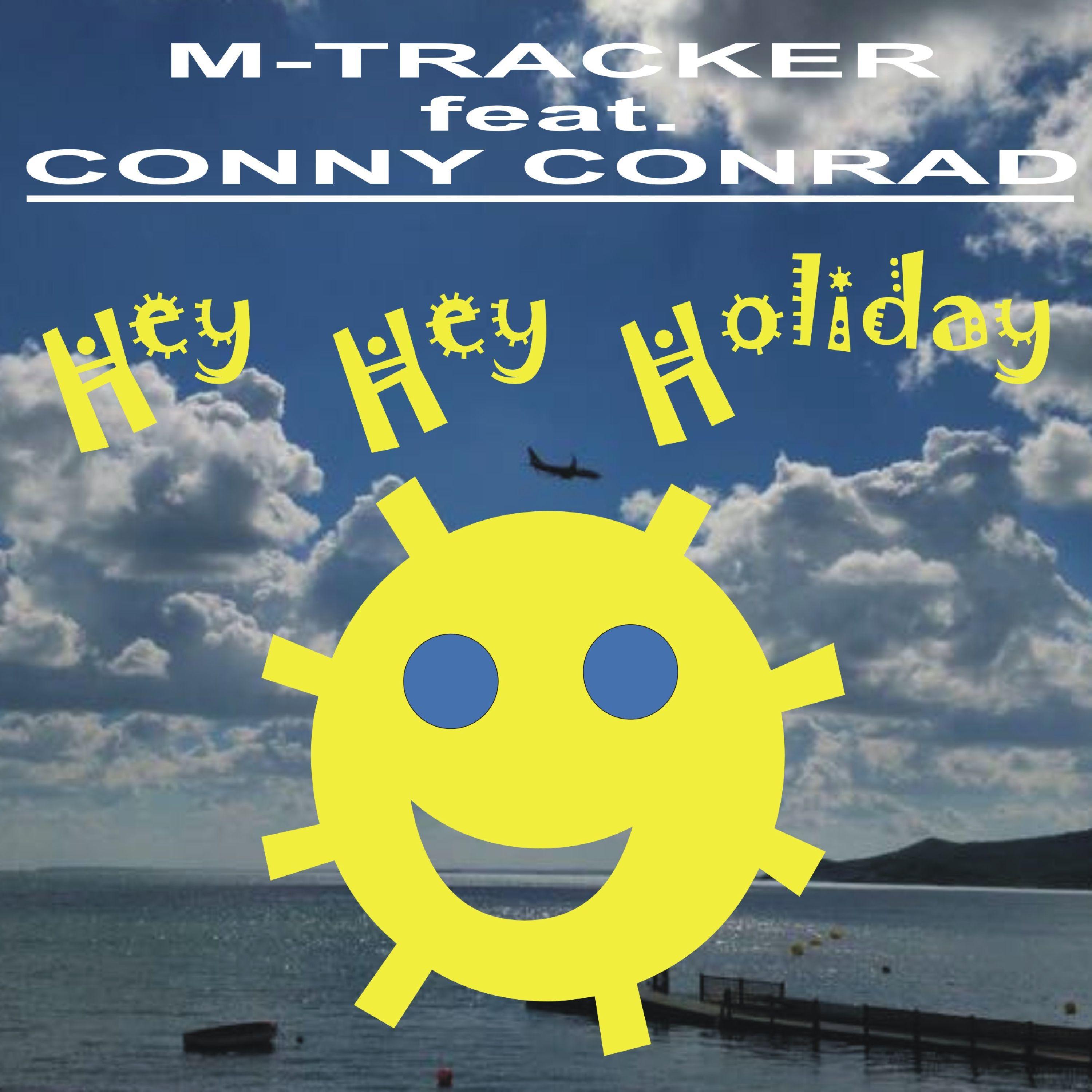 Conny Conrad - Hey Hey Holiday