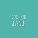 Goodnight Avenue