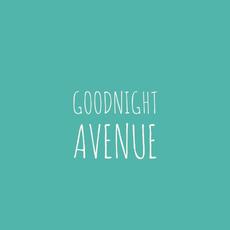 Goodnight Avenue