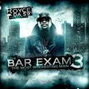 The Bar Exam 3 (No DJ Version)专辑