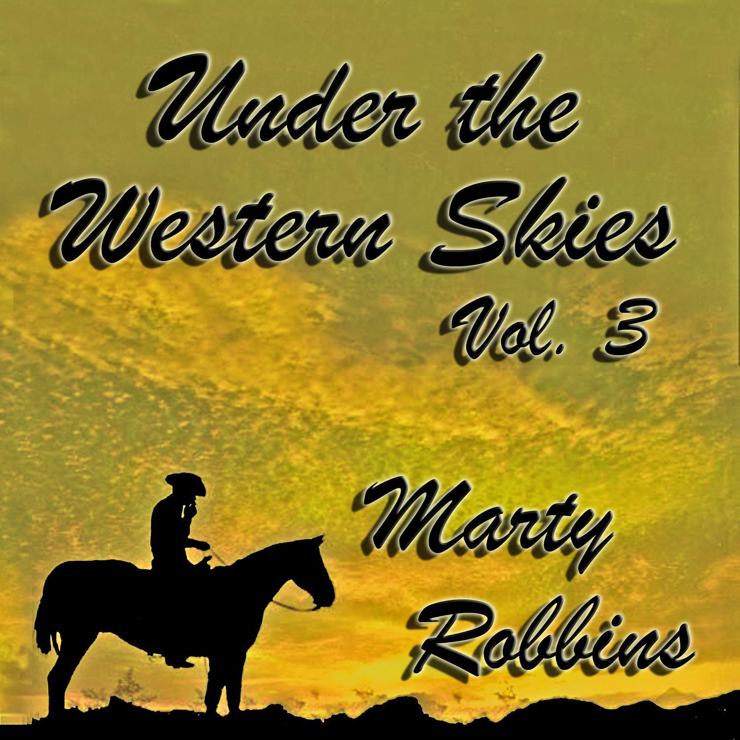 Under the Western Skies, Vol. 3