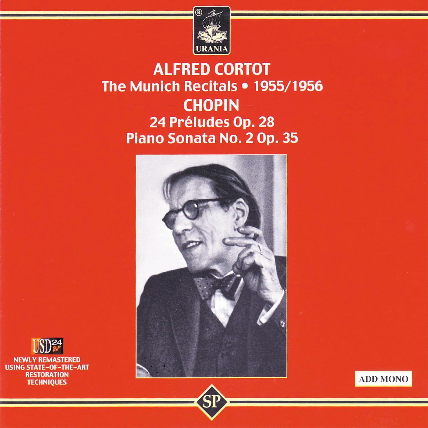 Cortot Plays Chopin: The Munich Recitals: 1955/1956