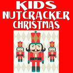 Kids Nutcracker Christmas专辑