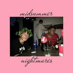 Midsummer Nightmares专辑