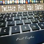 Twitter: Feel the Hate专辑