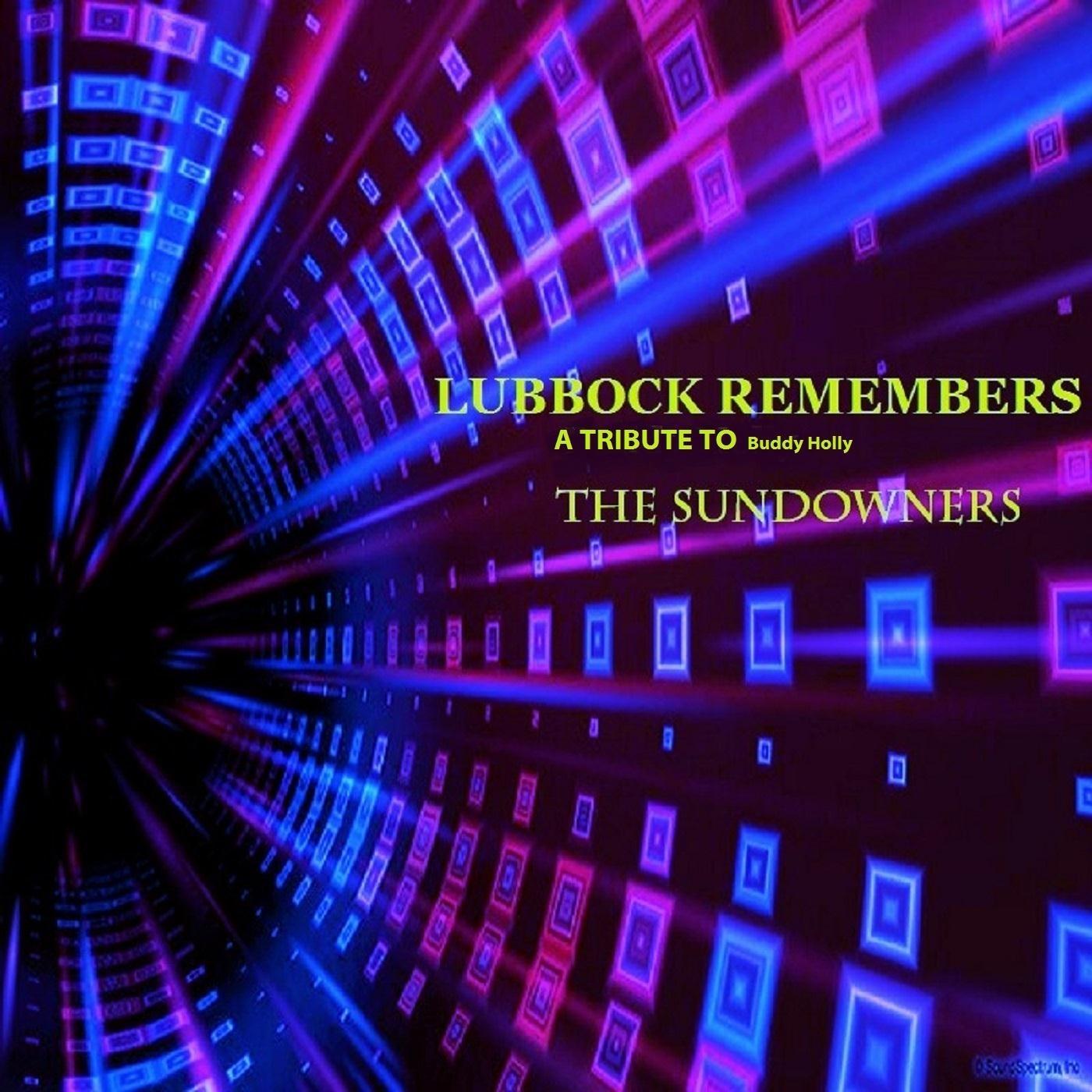 Lubbock Remembers (A Tribute to Buddy Holly)