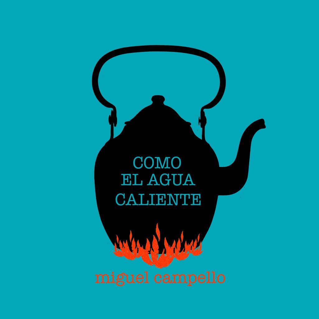 Como el Agua Caliente