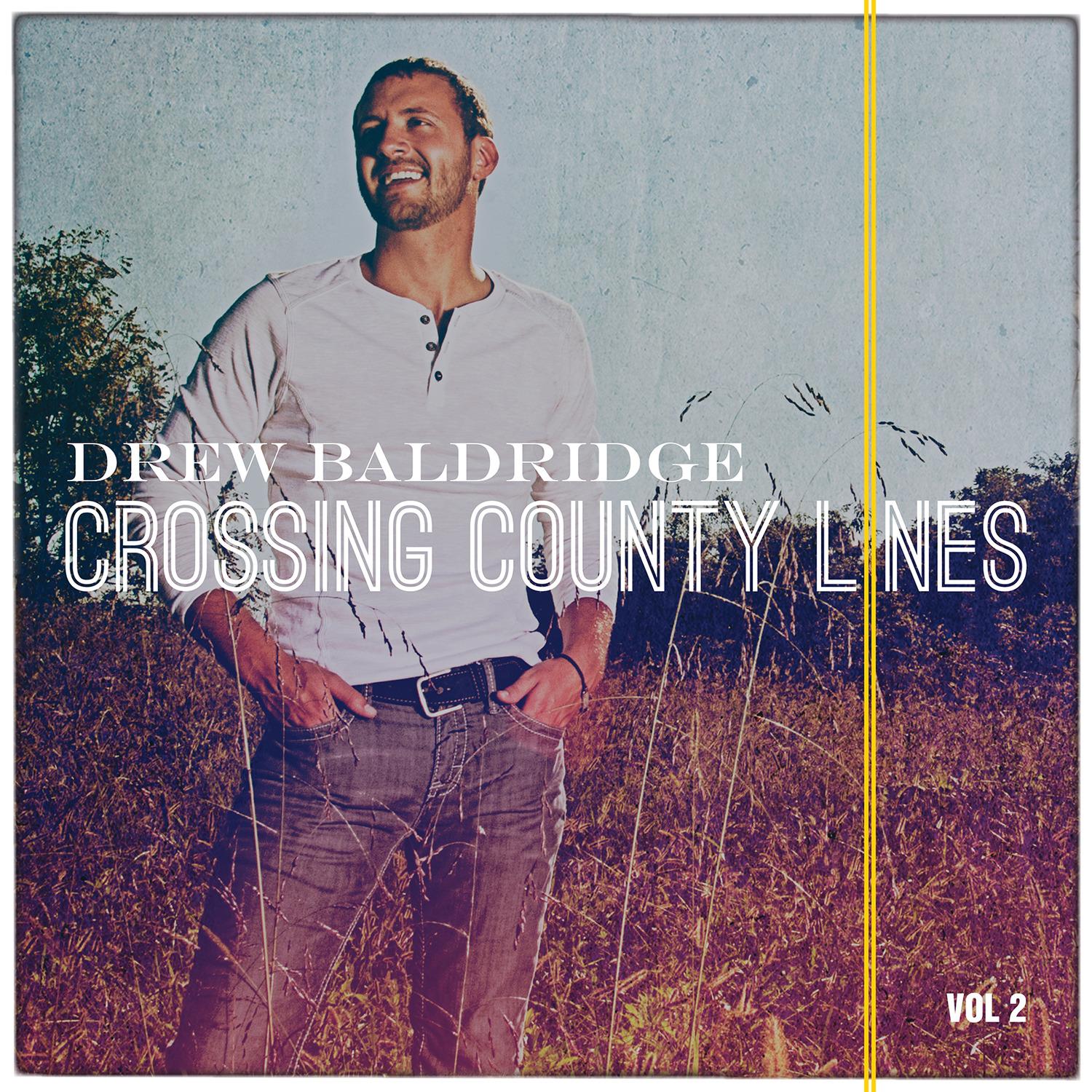 Crossing County Lines, Vol. 2