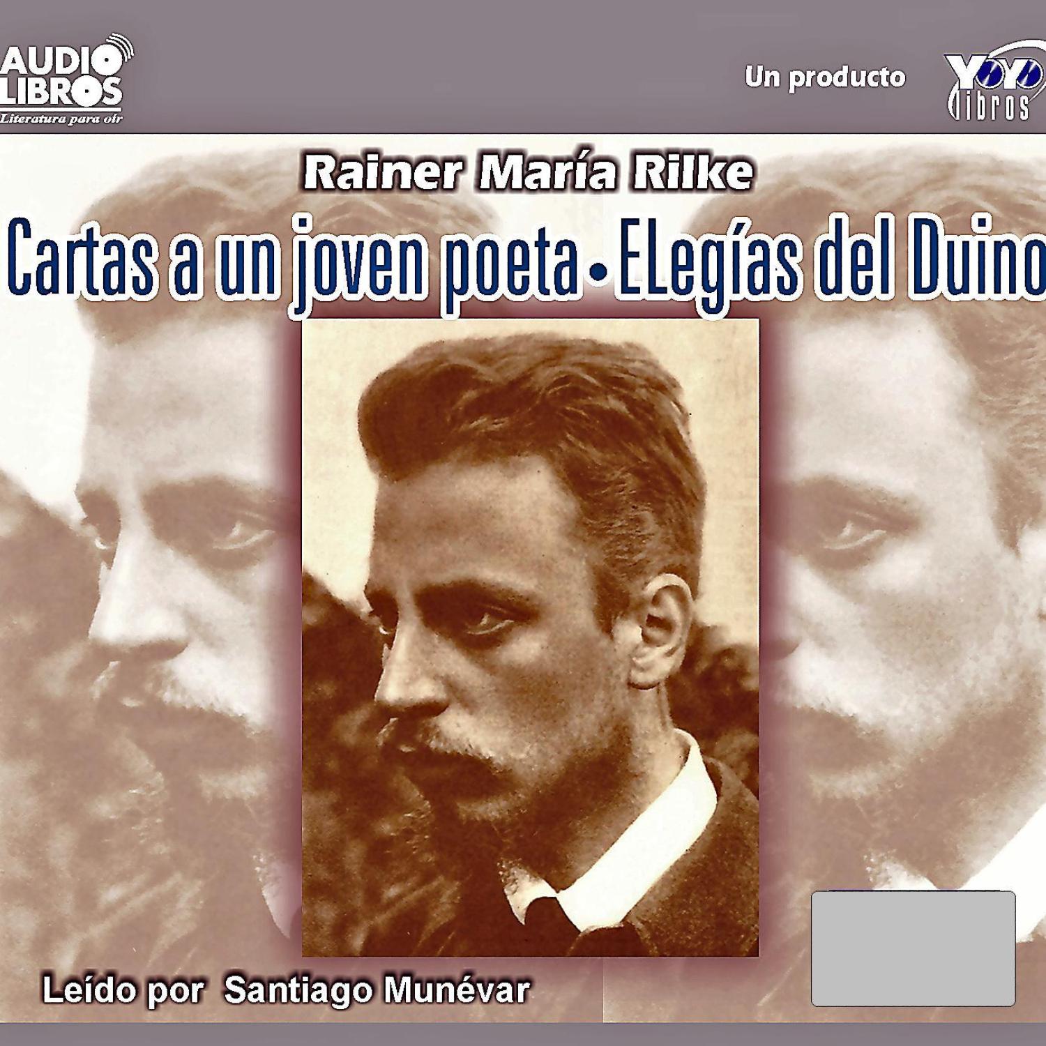 Cartas a un joven poeta - Elegías del Duino (Abridged)