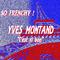 So Frenchy : Yves Montand专辑