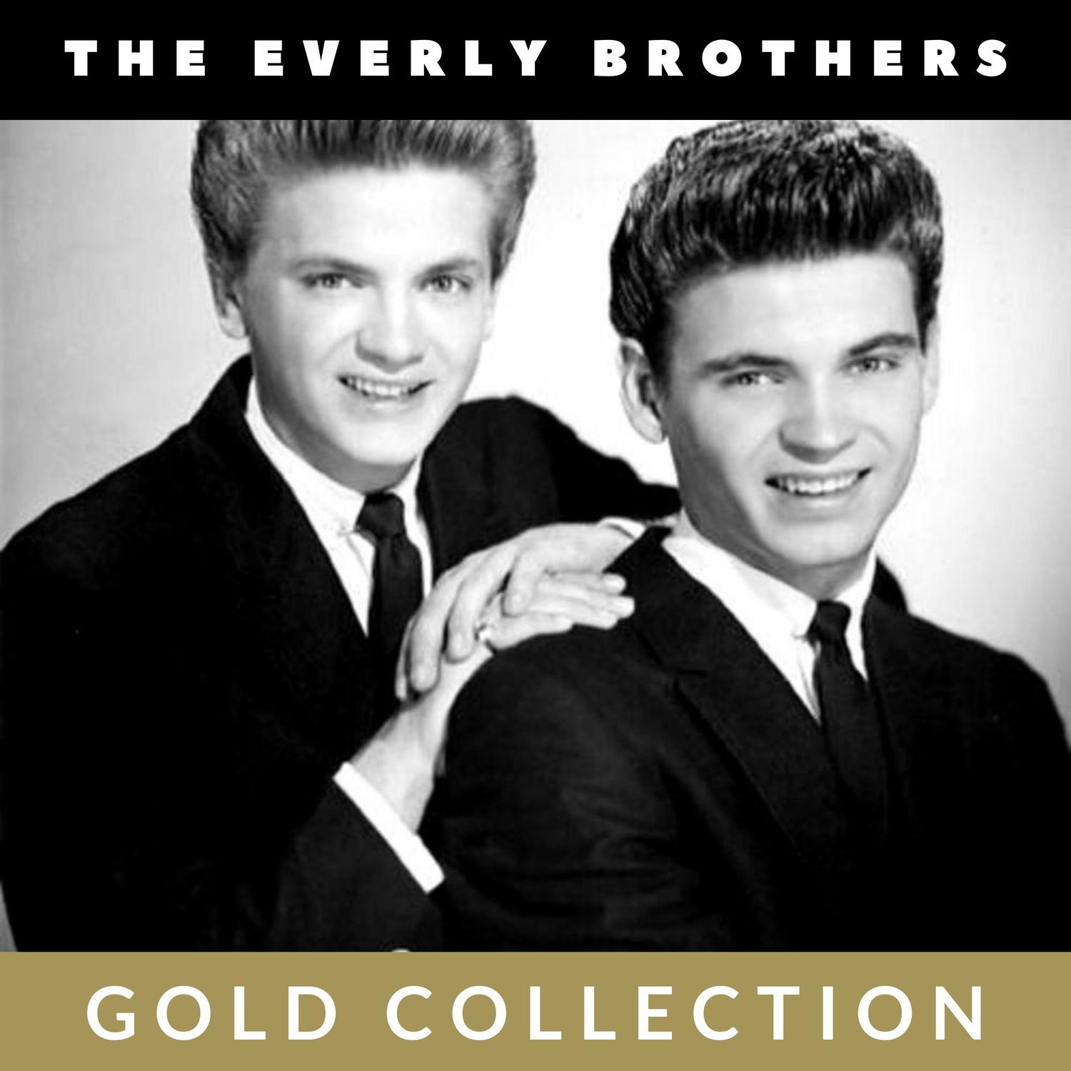 The Everly Brothers - Gold Collection