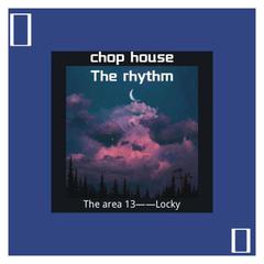 chop/rhythm