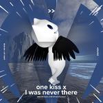 one kiss x I was never there- sped up - sped up + reverb专辑