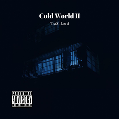 Cold World II