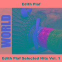 Edith Piaf Selected Hits Vol. 1专辑