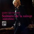 Scénario de la saison –automne-