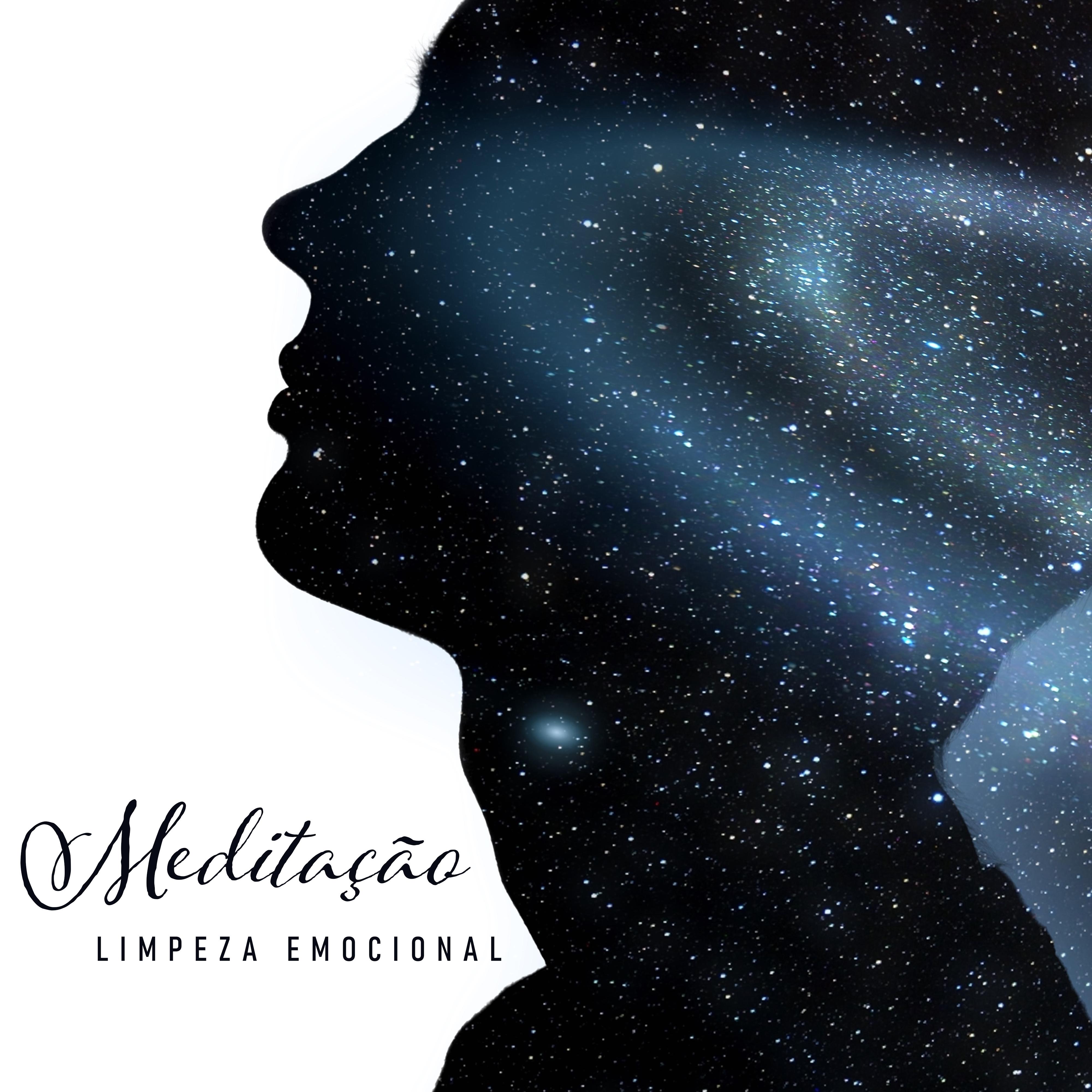 Meditação Limpeza Emocional: Música Relaxante para Curar Emoções e Sentimentos