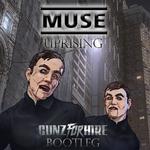 Uprising (Gunz For Hire Bootleg)专辑