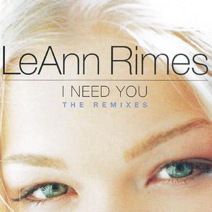 Leann Rimes - I Need You