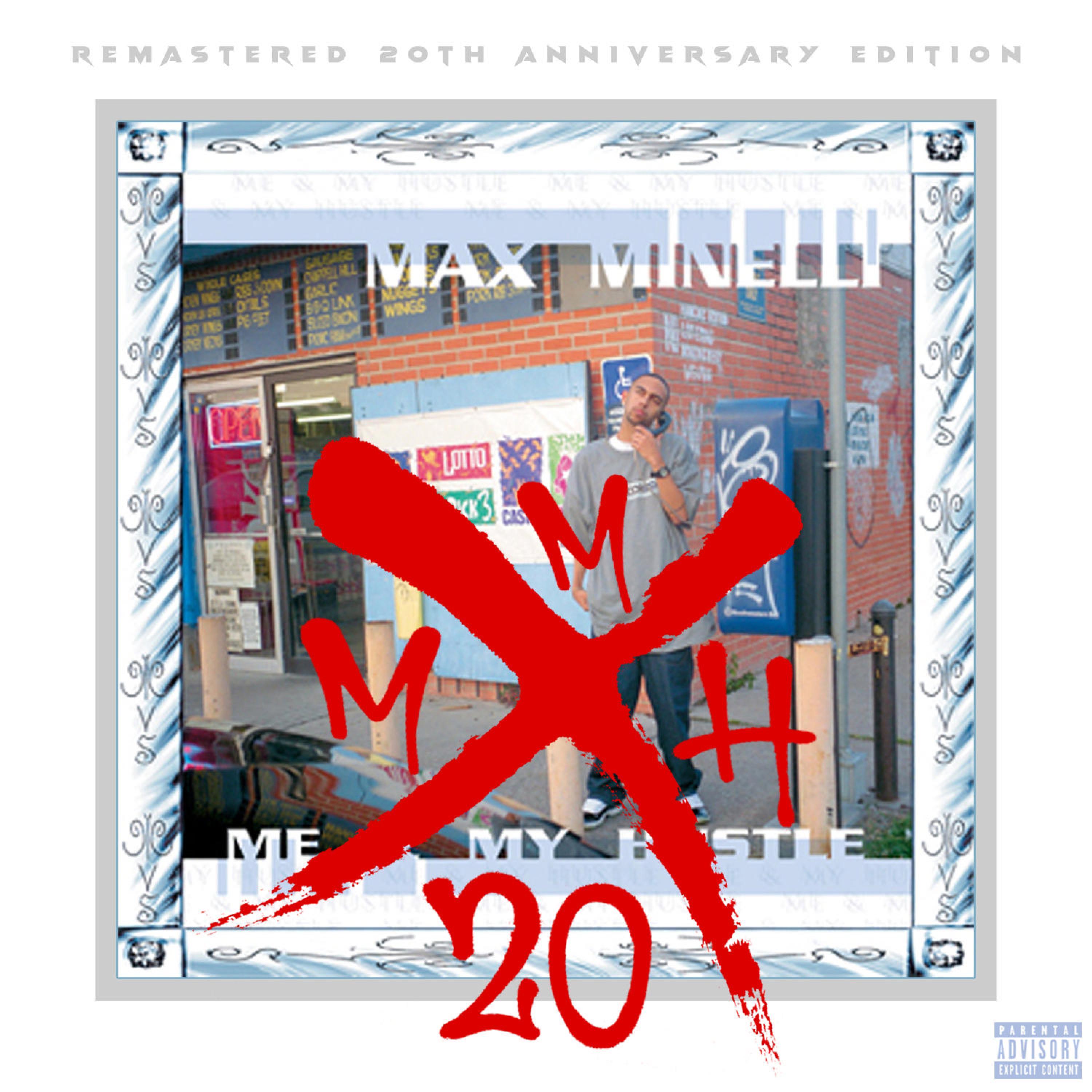 Me & My Hustle (20th Anniversary Remastered Edition)