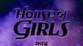 하우스 오브 걸스: 파이널 Episode 10
