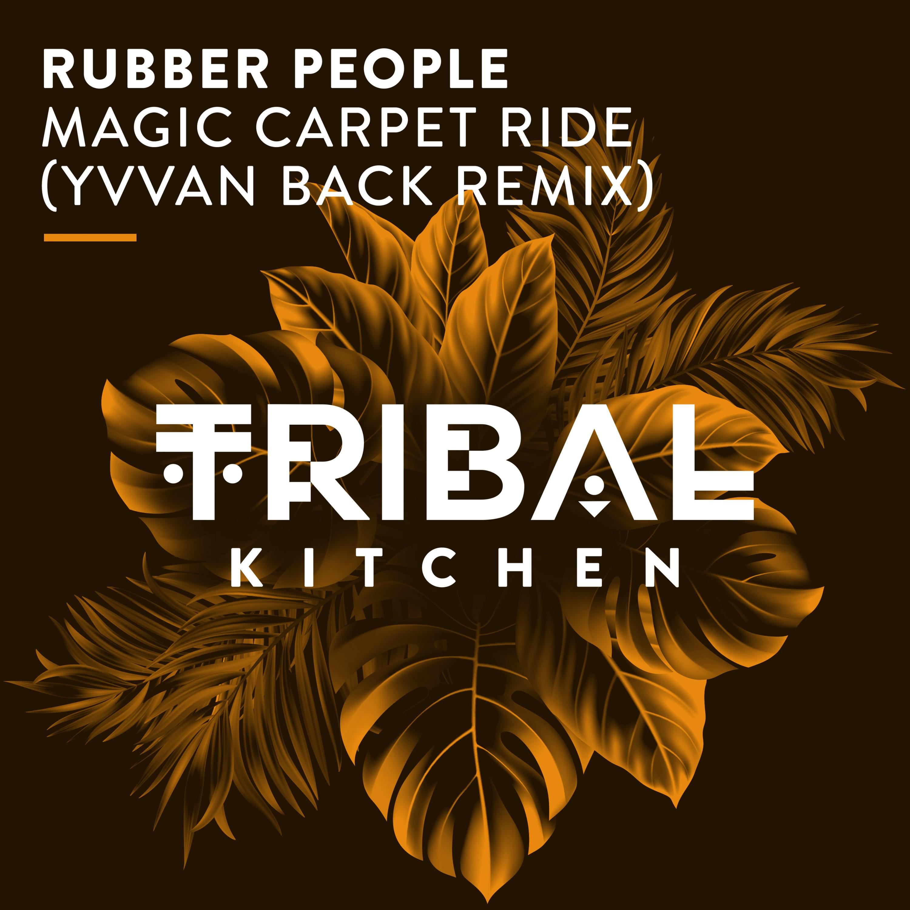 Magic Carpet Ride (Yvvan Back Extended Remix)