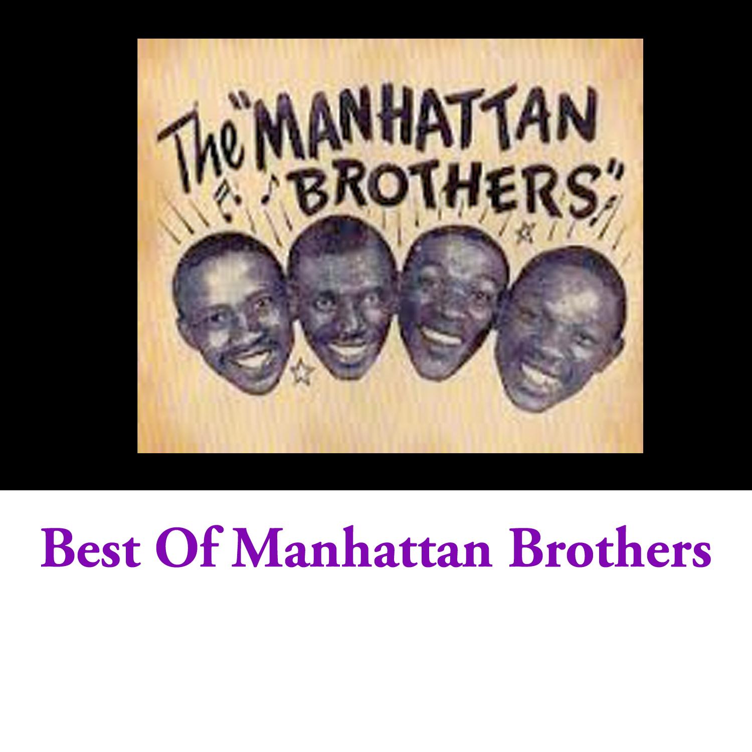 Best Of Manhattan Brothers
