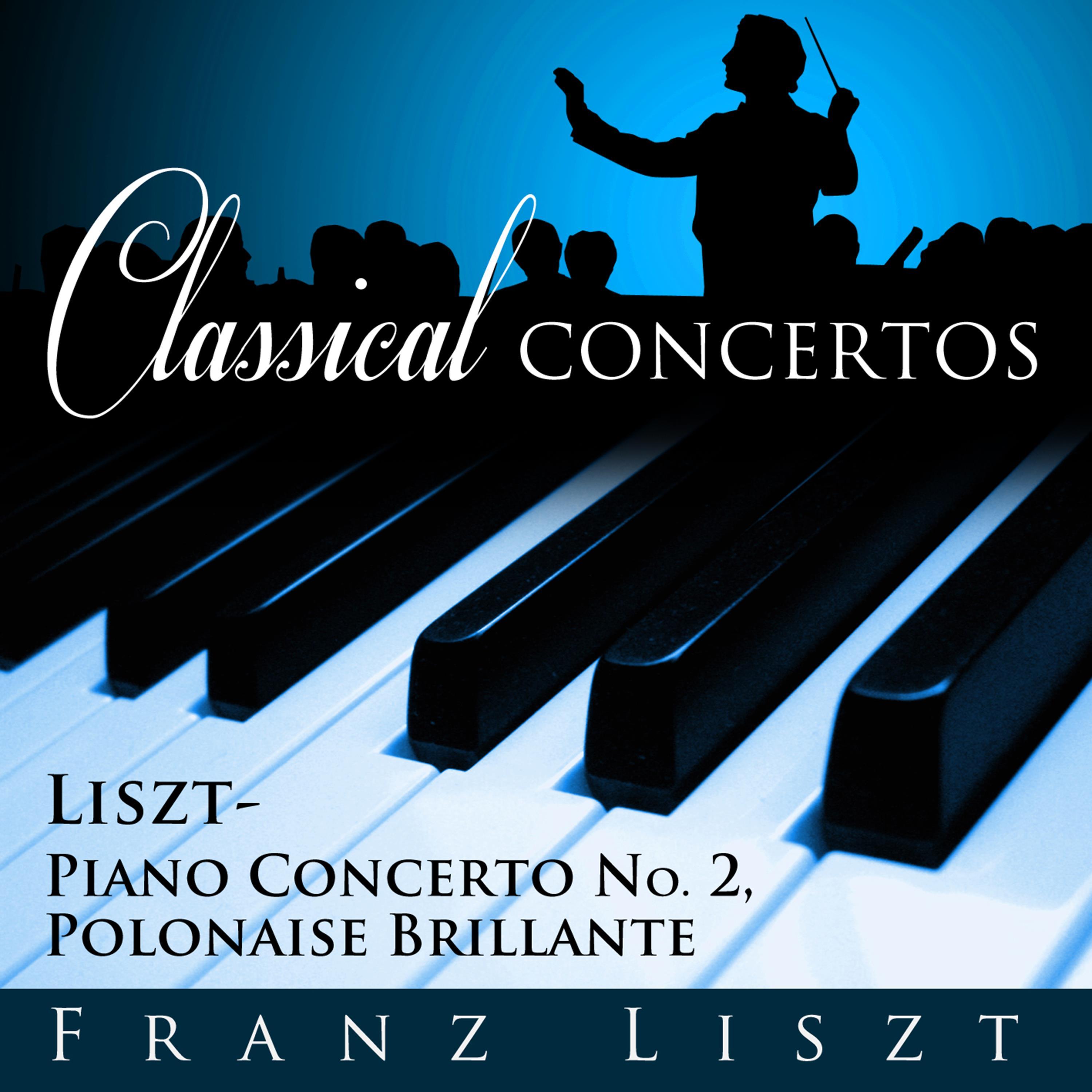 Classical Concertos - Liszt: Piano Concerto #2