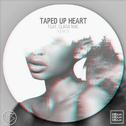 Taped Up Heart (Unknown Brain Remix)专辑