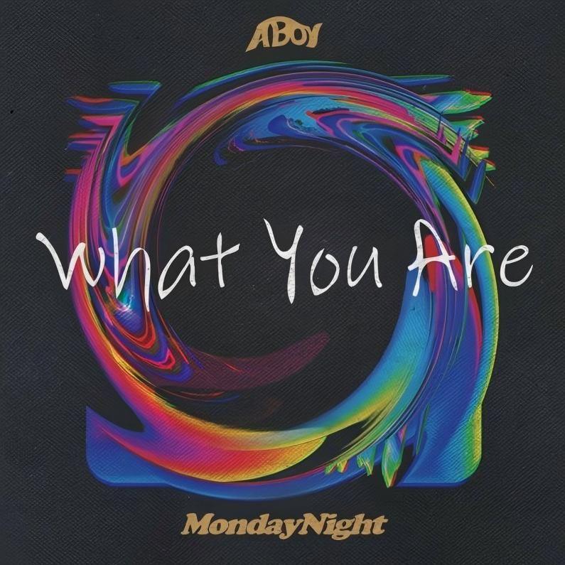 What You Are