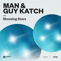 Man & Guy Katch - Shooting Stars (Intro Clean) 125