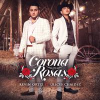 Corona De Rosas KevinOrtiz 伴奏 原版立体声伴奏