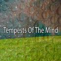 Tempests Of The Mind专辑