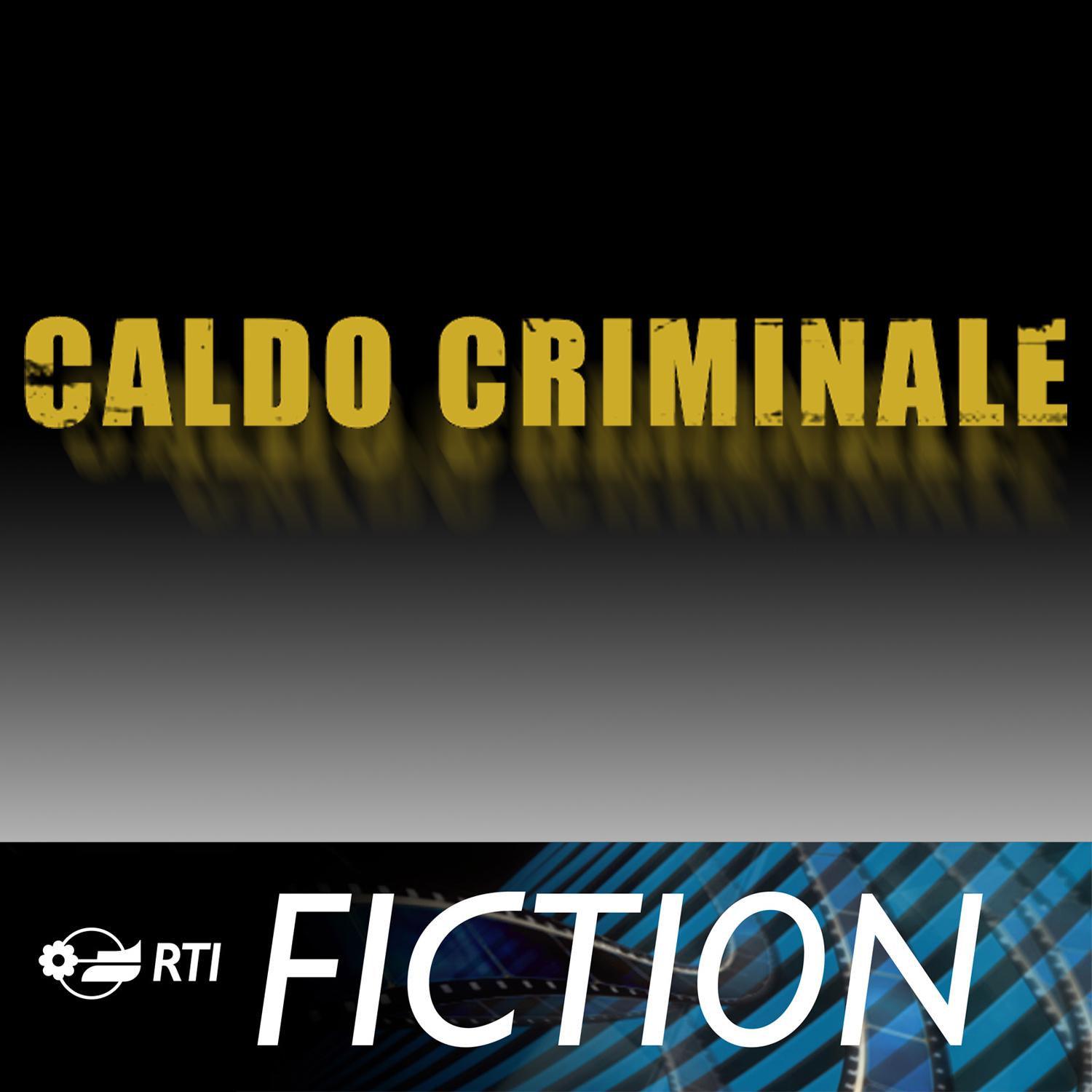 Caldo criminale (Colonna sonora originale della serie TV)专辑